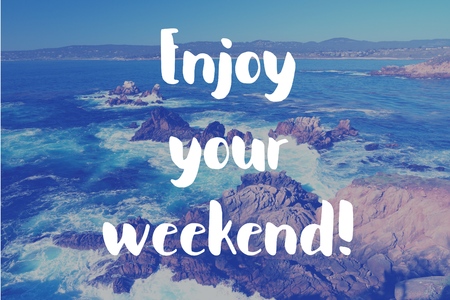 Enjoy your weekend - happy social media sharing motivational sign.の写真素材