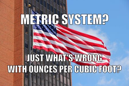 America funny meme for social media sharing. United States vs metric system humor.