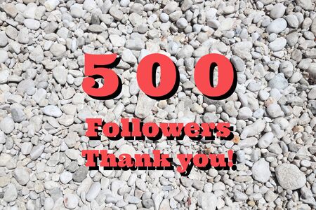 500 followers. Social media follower milestone. Thank you sign.
