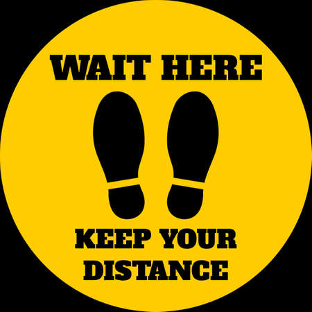 Wait here, keep your distance. Social distancing floor sticker for public buildings and shops. Covid-19 pandemic safety measures.のイラスト素材