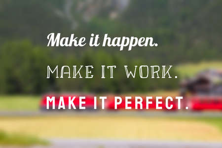 Make it happen sign. Startup encouragement motivational quote poster. Success motivation sign.の写真素材