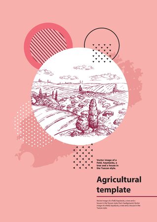 Vector image of a field, haystacks, a tree and a house in the Tuscan style. Geometrical composition. Background for covers, flyers, banners.のイラスト素材