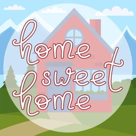Home Sweet Home Lettering Postcard Banner Concept With House. Vector Illustration In Flat Styleのイラスト素材