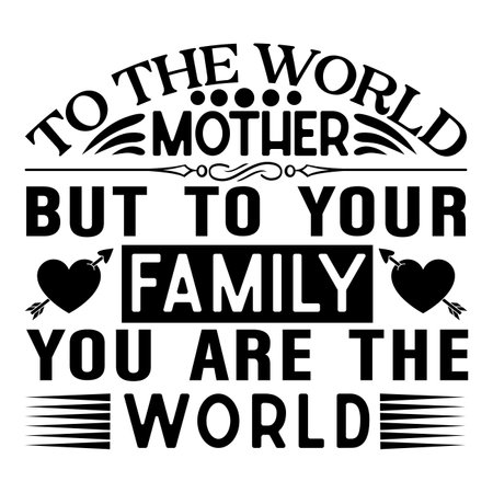 Motivational quote. The only thing you need is a family.のイラスト素材