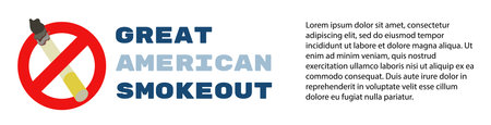 Great American smokeout horizontal background with crossed out cigarette and text. 17 November date. Prohibition sign. Flat style vector illustration isolated on whiteのイラスト素材