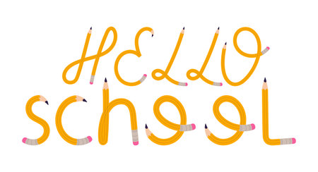 Hello school lettering with bended pencils. Doodle typography, funny poster template. Back to school concept. Vector illustration isolated on white backgroundのイラスト素材