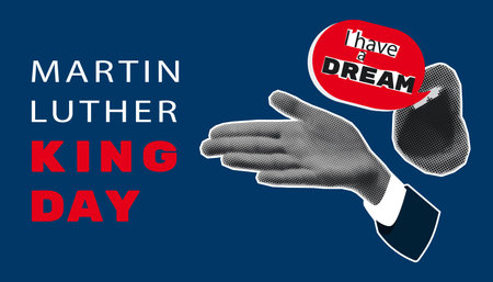 Martin Luther King Jr. Day typography poster design. MLK Day modern vector illustration. Halftone collage hand gesture and talking mouth, speech bubble with quote I have a dreamのイラスト素材