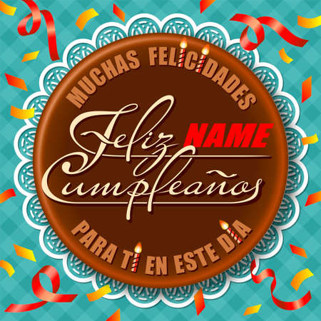 Congratulations concept with Happy Birthday calligraphy lettering in Spanish language - Felicidades Feliz Cumpleanos - creative greeting card with handwritten font text on chocolate circle cake top backgroundのイラスト素材