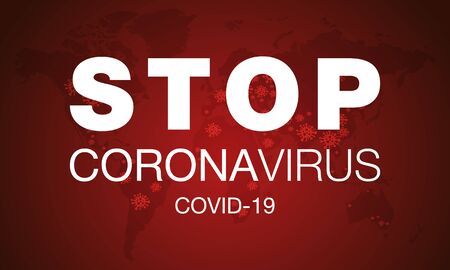 Coronavirus. Stop. Covid-19. Map. No Infection. Dangerous Coronavirus Cell. Bacteria. Caution. Outbreak. Pandemic medical concept.のイラスト素材