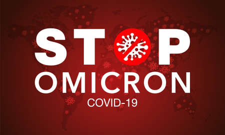 Omicron. stop. Covid-19. Map. No infection. Dangerous Coronavirus Cell. bacteria. Caution. Outbreak. Pandemic medical concept. Isolated Vector Icon, Logo, Illustration.のイラスト素材