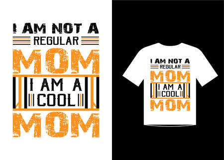 Cool mom love quotes t shirt template design vectorのイラスト素材