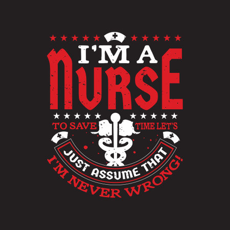 Nurse typographic t shirt design vector - nursing t shirt designのイラスト素材