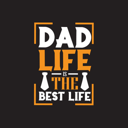 Dad typographic t shirt design vector graphic - Fathers day t shirt design.のイラスト素材
