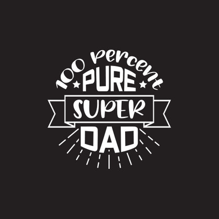 Fathers day typographic quotes vector t shirt design.のイラスト素材
