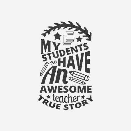 Teacher typographic quotes t shirt design vector graphic.のイラスト素材