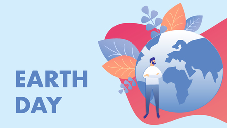 Happy Earth Day, Planet Care Vector Illustration. Environment, Ecology Protection. April Holiday Celebration. Worldwide, Global Event. Nature Conservation. Eco Banner with Globe, Man and Typographyのイラスト素材