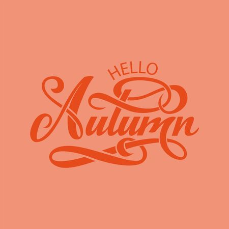 Hello autumn lettering vector, hand painted grunge autumnal lettering for card, poster, banner, print, handwritten quotes, autumn modern brush calligraphyのイラスト素材
