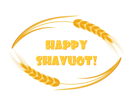 Jewish holiday of Shavuot, wheat ears frame, cheese greeting inscription - Happy Shavuotのイラスト素材