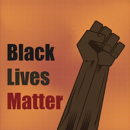Fist Raised Up. Black Lives Matter Banner for Protest on Halftone Background. Human Hand. Stop Violence to Black People.のイラスト素材