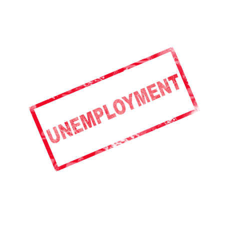 Unemployment. Rectangular red stamp. isolated on white background. Business Politics.の写真素材