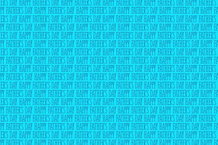 Happy Father's Day background. Many inscriptions on a blue background. Festive background.Background.の写真素材