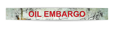 Oil Embargo. Words on a cracked strip. isolated on a white background. economy. politics. business. background.の写真素材