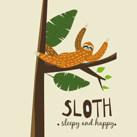 Cute funny sloth hanging on the tree. Sleepy and happy. Adorable hand drawn cartoon animal illustration. cute sloth for greeting card, invites, poster, banner, t-shirt print, background,isolatedのイラスト素材