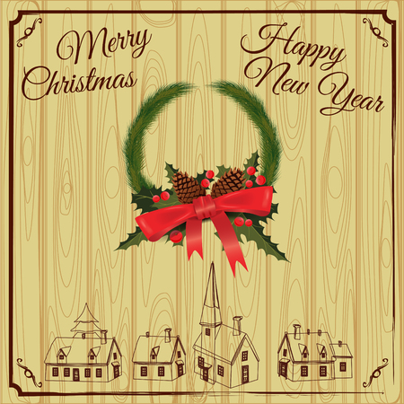 Merry Christmas and Happy New Year greeting card with Chrirstmas decorations fir cones, holly berry on wood boards. Wood burning rural houses. Vector illustration, baner, posterのイラスト素材