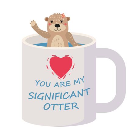 Significant Otter Valentines Day greeting card. Cute otter character in cup greeting card with text You Are My Significant Otterのイラスト素材