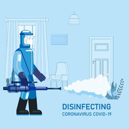 Man edical scientist in chemical protection suit disinfects spray to cleaning and disinfect virus Covid-19 in house interior, Coronavirus disease, preventive measures. Vector illustration flat styleのイラスト素材