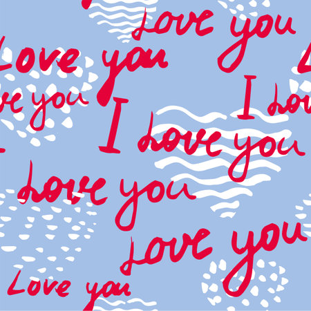 Pattern seamless text I love you, hand written words.Sketch, doodle, lettering, hearts, happy valentines day. Vector illustration backgroundのイラスト素材