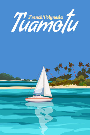 Tuamotu French Polynesia islands travel resort posterのイラスト素材