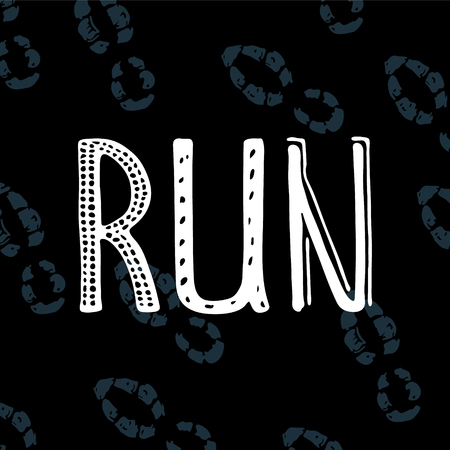 Run motivation quoteのイラスト素材