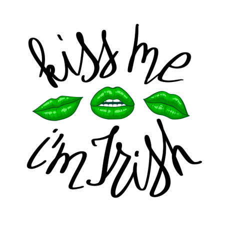 Funny St. Patricks Day saying - Kiss me I m irish.のイラスト素材