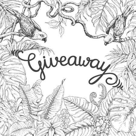 Hand drawn branches and leaves of tropical plants. Monochrome square floral frame with birds sitting on liana branches. Black and white banner with inscription giveaway. Vector sketch.のイラスト素材