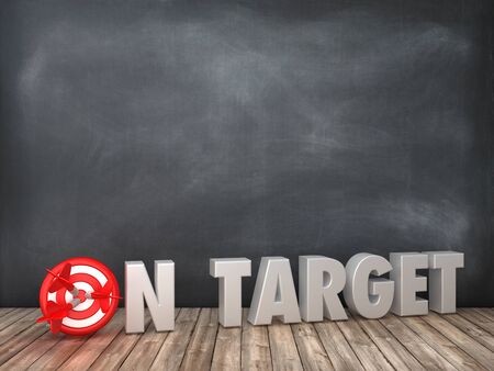 ON TARGET 3D Word with Target on Chalkboard Background - High Quality 3D Renderingの写真素材