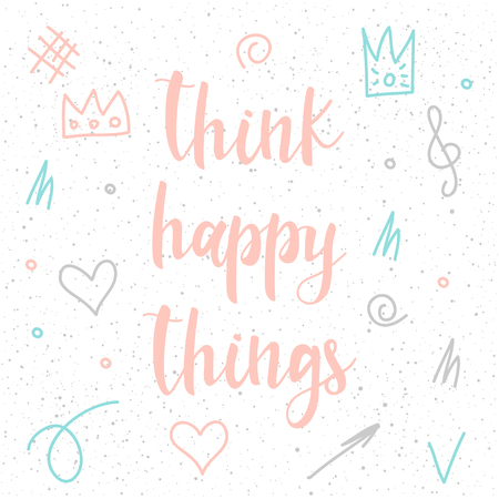 Doodle handmade card background. Think happy things quote. Soft grey, blue and pink color. For design card, book, album, scrapbook, invitation, banner, poster, scrap book cover etc.のイラスト素材