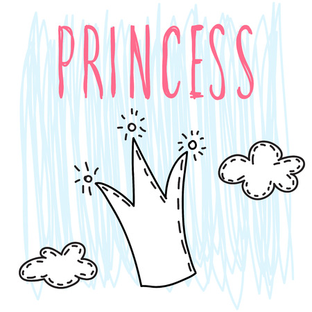 Princess. Handwritten lettering and hand drawn doodle crown and cloud for design party card, invitation, t shirt, book, banner, childish poster, scrapbook, album etc.のイラスト素材