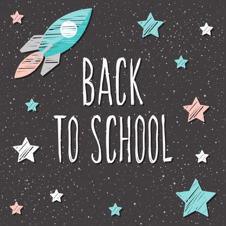 Back to school. Hand drawn lettering and doodle chalk star and rocket on classroom chalkboard for design card, school poster, childish t shirt, autumn banner, scrapbook, album, school wallpaper etcのイラスト素材