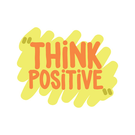 Think positive. Vector motivation square doodle poster. Text lettering of an inspirational  wise saying. Quote Typographical Poster, design templateのイラスト素材