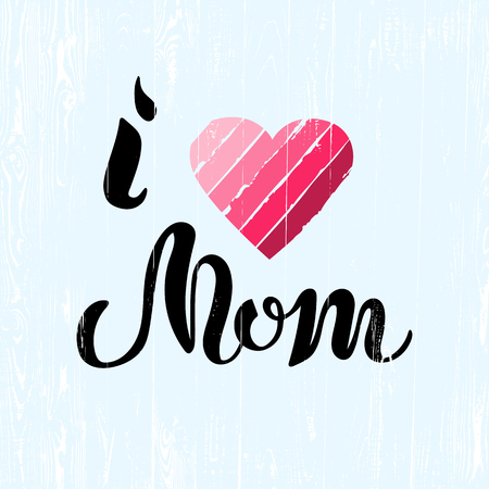 I love Mom with heart isolated on background. Hand drawn lettering as Mother's day logo, badge, icon. Vector illustration for Happy Mother's day, invitation, greeting card, web, postcardのイラスト素材