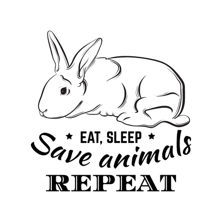 Eat, sleep, save animals, repeat. Hand drawn illustration of cute rabbit.  Quote typographical background for vegan.  Template for card, poster, banner, print for t-shirt.のイラスト素材