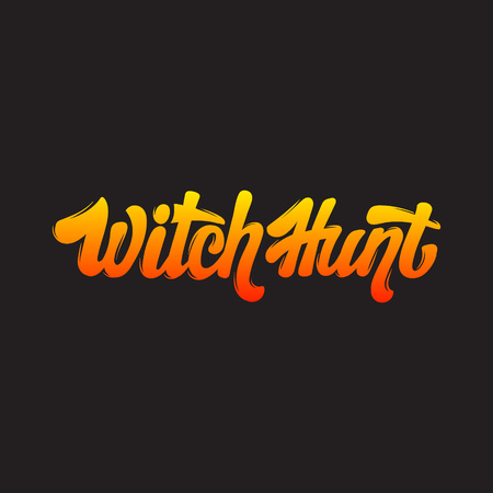 Witch Hunt. Vector handwritten lettering made in modern style. Template for card, poster, banner, print for t-shirt.のイラスト素材