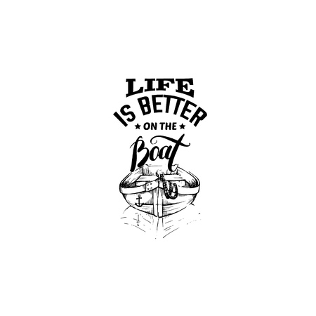 Quote typographical background. Illustration of boat in hand drawn sketch style. Vector template for card banner poster and print for t-shirtのイラスト素材