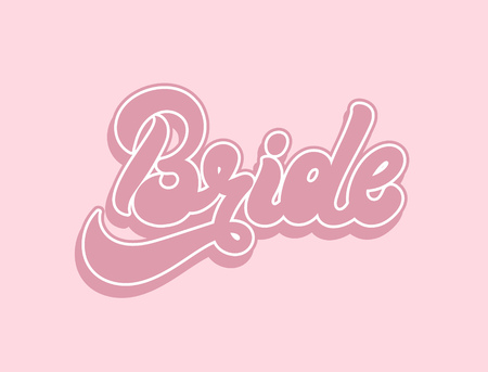 Bride. Vector handwritten lettering isolated. Template for card, poster, banner, print for t-shirt. のイラスト素材