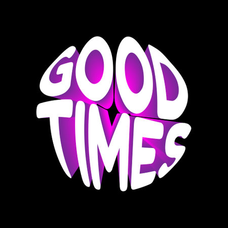 good times. Vector 3D lettering isolated. Template for card, poster, banner, print for t-shirt, pin, badge, patch.のイラスト素材