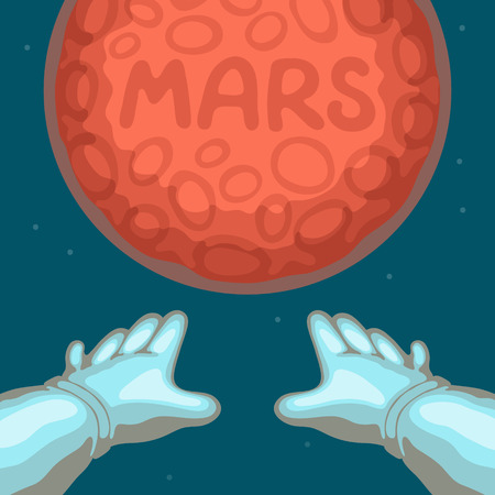 Red planet with craters and inscription MARS on surface, and astronaut's hands dressed in spacesuit stretched towards the Mars planet. Mars exploration and space flights conceptのイラスト素材