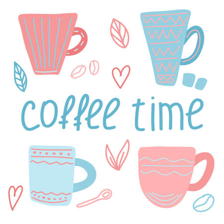 Vector illustration with coffee cups and the inscription Coffee time in doodle styleのイラスト素材