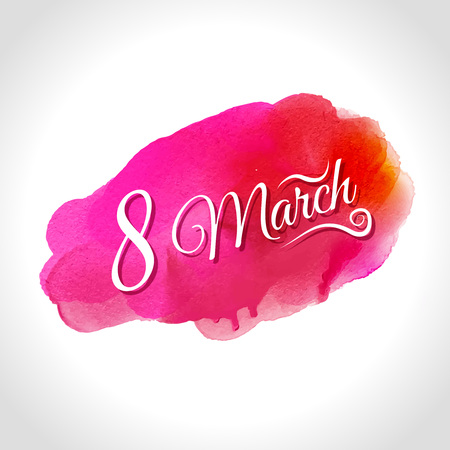 International Womens Day, 8 March. Illustration Of Holiday Lettering on Watercolor Stainのイラスト素材