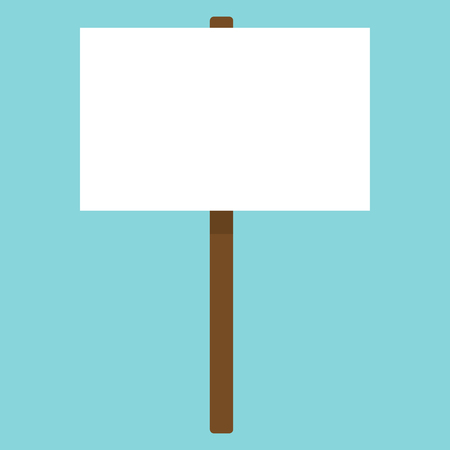 Blank poster isolated on a wooden stick. Vector background. For demonstrations. Flat designのイラスト素材